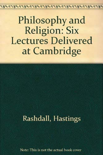 Stock image for Philosophy and Religion : Six Lectures Delivered at Cambridge for sale by Better World Books Ltd
