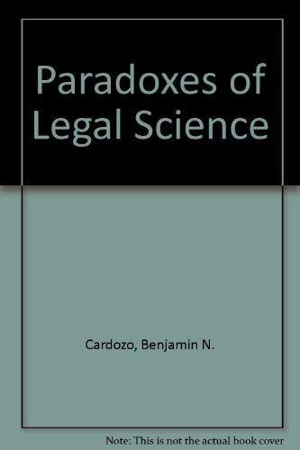 Imagen de archivo de The Paradoxes of Legal Science a la venta por Row By Row Bookshop