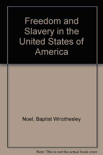 Stock image for Freedom and Slavery in the United States of America for sale by Main Street Fine Books & Mss, ABAA