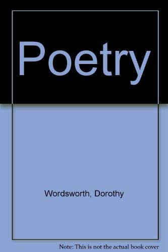 Beispielbild fr Poetry of Dorothy Wordsworth zum Verkauf von Better World Books