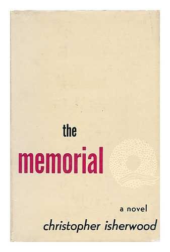 The Memorial: Portrait of a Family (Fictional Works by One Author) (9780837135441) by Isherwood, Christopher