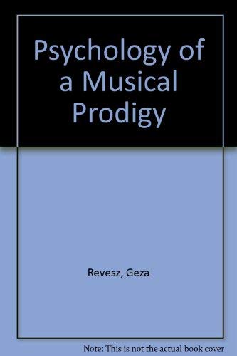 9780837140049: The Psychology of a Musical Prodigy