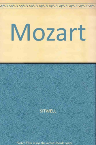 Stock image for Mozart Sitwell, Sacheverell, Sir, Bart. for sale by Broad Street Books