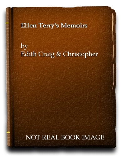 Ellen Terry's Memoirs. (9780837140391) by Terry, Ellen; Craig, Edith; St. John, Christopher