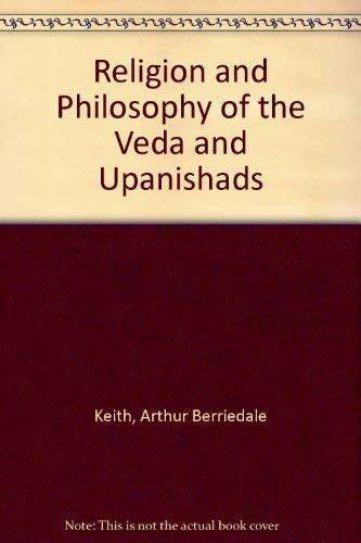 Beispielbild fr The Religion and Philosophy of the Veda and Upanishads zum Verkauf von Better World Books