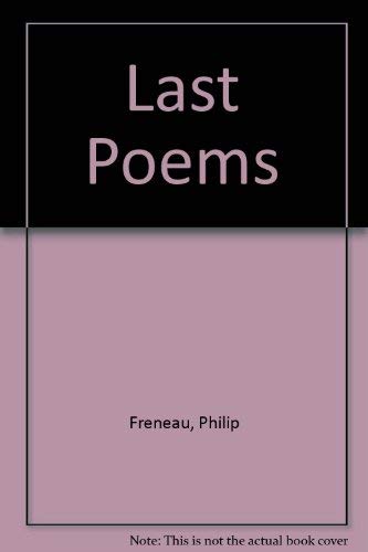 Stock image for The Last Poems of Philip Freneau for sale by Better World Books