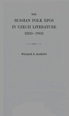9780837146874: Russian Folk Epos in Czech Literature: 1800-1900