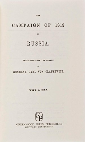 9780837150048: The Campaign of 1812 in Russia. (The West Point Military Library)