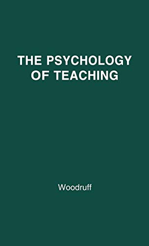 9780837152417: The Psychology of Teaching,