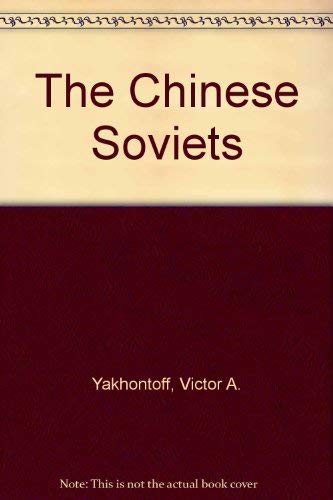 Stock image for The Chinese Soviets for sale by Better World Books