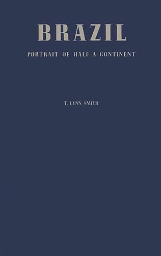 Brazil: Portrait of Half a Continent (9780837156408) by Edwards, Todd L.