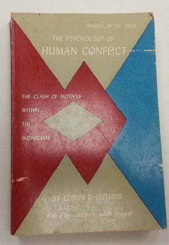 9780837156910: The Psychology of Human Conflict: The Clash of Motives