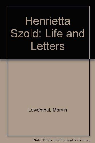 9780837159980: Henrietta Szold : Life and Letters