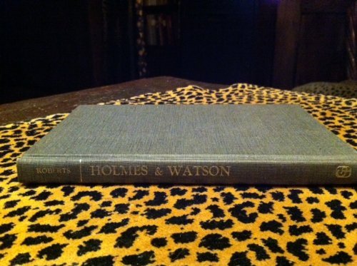 Imagen de archivo de Holmes & Watson: A Miscellany a la venta por Robert S. Brooks, Bookseller