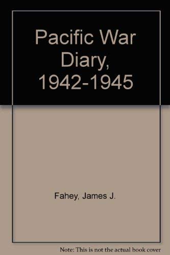 9780837161761: Pacific War Diary, 1942-1945