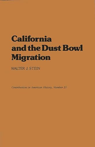 Stock image for California and the Dust Bowl Migration for sale by Better World Books: West