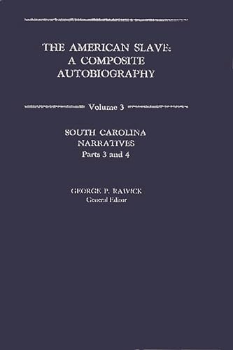 Beispielbild fr The American Slave: South Carolina Narratives Volume 3 zum Verkauf von suffolkbooks