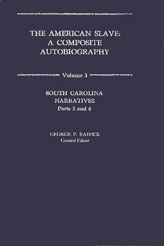 Stock image for The American Slave: South Carolina Narratives Volume 3 for sale by suffolkbooks