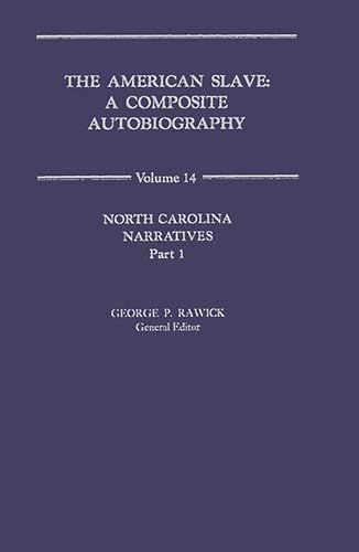 Stock image for The American Slave: North Carolina Narratives V14 for sale by Lucky's Textbooks