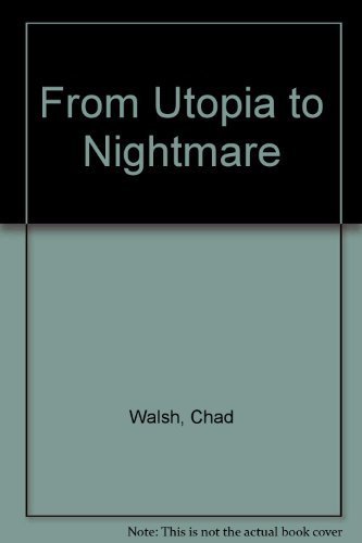 Stock image for From Utopia to Nightmare. for sale by Lot O'Books