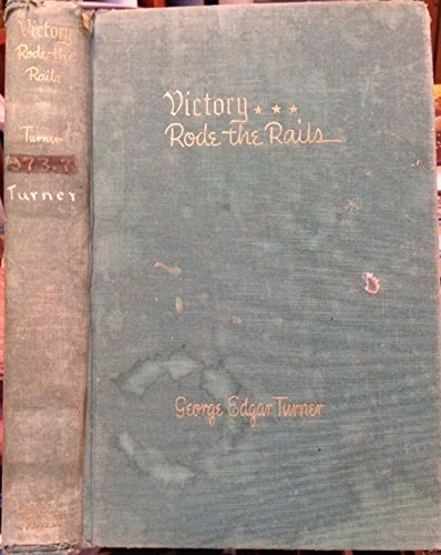 9780837163314: Victory Rode the Rails: The Strategic Place of the Railroads in the Civil War