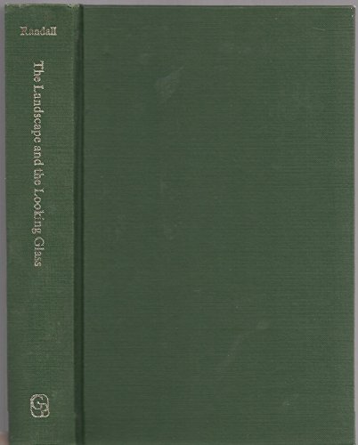 The Landscape and the Looking Glass: Willa Cather's Search for Value (9780837164663) by Randall, John H.