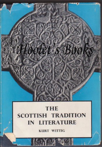 Beispielbild fr The Scottish Tradition in Literature zum Verkauf von WorldofBooks