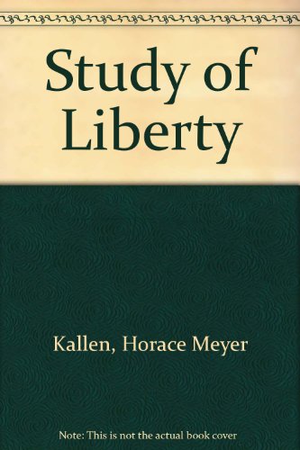 Stock image for A Study of Liberty for sale by Better World Books