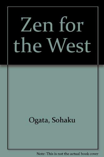 9780837165837: Zen for the West: For the Buddhist Society of London