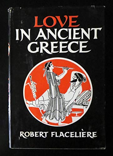 Beispielbild fr Love in Ancient Greece zum Verkauf von Anybook.com