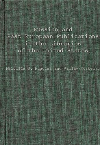 Beispielbild fr Russian and East European Publications in the Libraries of the United States. Columbia University Studies in Library Service, No. 11 zum Verkauf von Zubal-Books, Since 1961