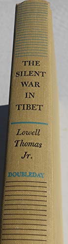 The silent war in Tibet, (9780837167763) by Thomas, Lowell