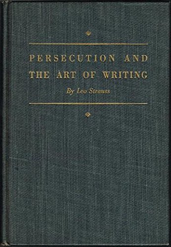 9780837168012: Persecution and the Art of Writing.