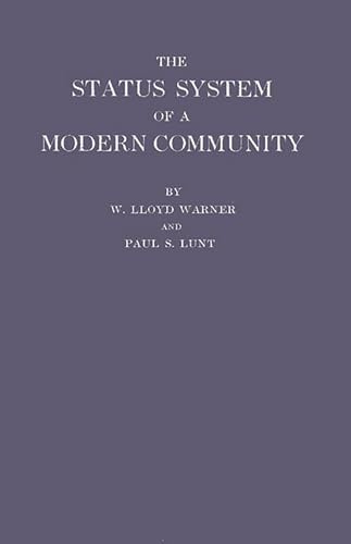 Imagen de archivo de The Status System of a Modern Community a la venta por Better World Books