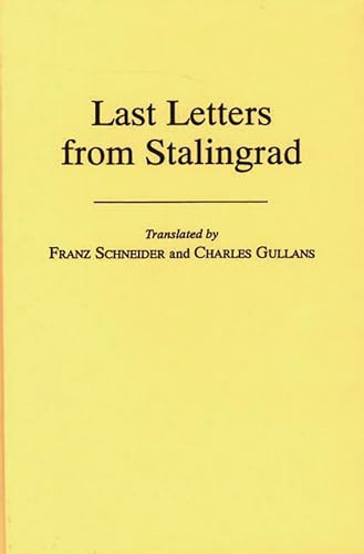 9780837172408: Last Letters from Stalingrad