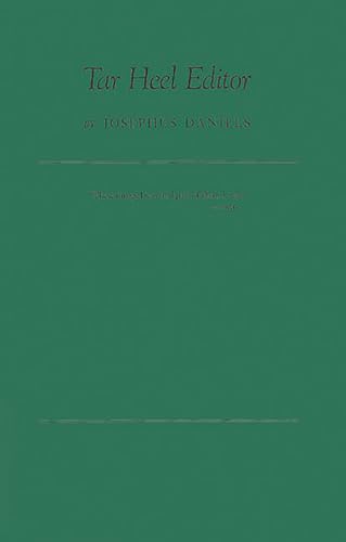 Stock image for Tar Heel Editor [Hardcover] Daniels, Josephus for sale by Particular Things
