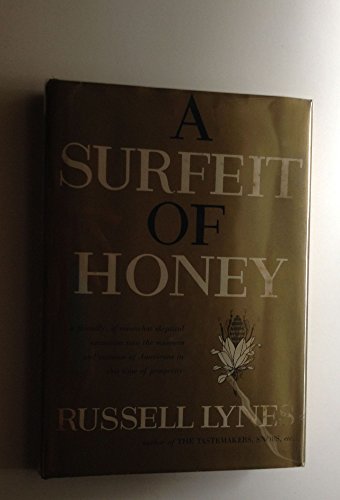 A surfeit of honey (9780837175720) by Lynes, Russell