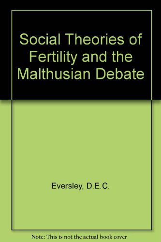 9780837176284: Social theories of fertility and the Malthusian debate