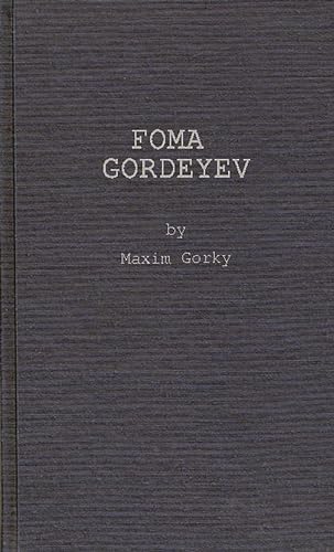 Beispielbild fr Foma Gordeyev (Hardcover) zum Verkauf von Grand Eagle Retail