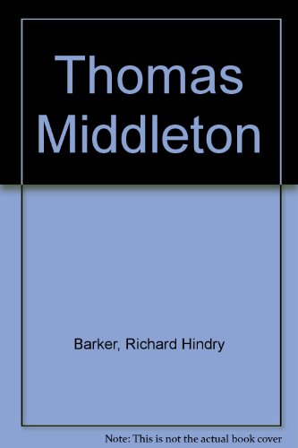 Stock image for Thomas Middleton for sale by Irish Booksellers