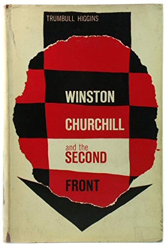 9780837177823: Winston Churchill and the second front, 1940-1943