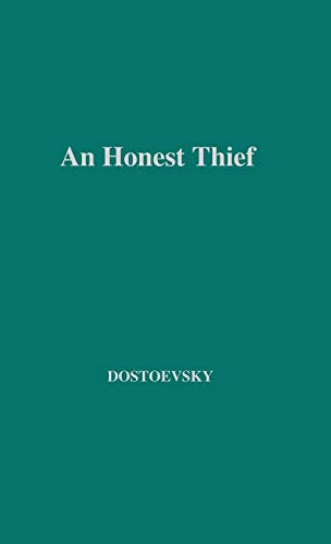 Beispielbild fr An Honest Thief, and Other Stories zum Verkauf von BookHolders