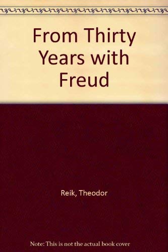Stock image for From Thirty Years With Freud for sale by Library House Internet Sales