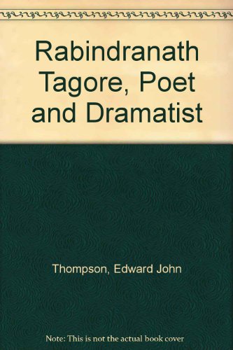 9780837180656: Rabindranath Tagore, poet and dramatist