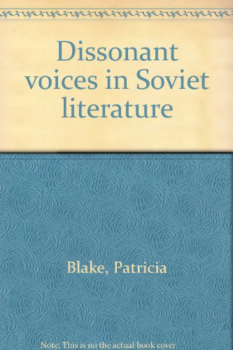 Stock image for Dissonant voices in Soviet literature for sale by Hippo Books
