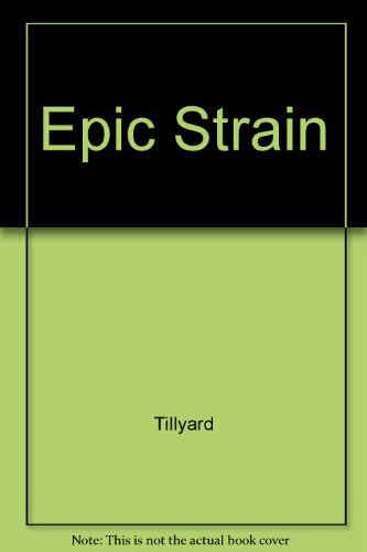 Beispielbild fr The Epic Strain in the English Novel zum Verkauf von Better World Books