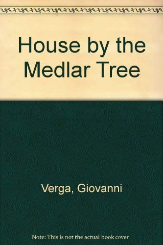 The house by the medlar tree (9780837182056) by Verga, Giovanni