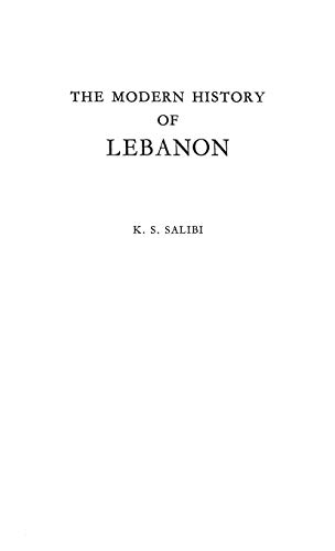 Stock image for The Modern History of Lebanon for sale by THE SAINT BOOKSTORE