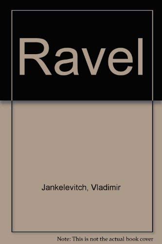 Ravel (9780837184739) by Jankelevitch, Vladimir