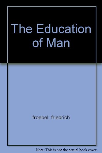 9780837184791: The Education of Man: The Educational Philosophy of Jacques Maritain